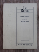 Pascal Rambert - Le reveil 