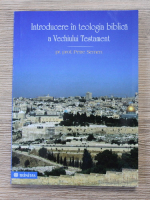 Petre Semen - Introducere in teologia biblica a Vechiului Testament