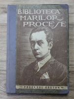 Revista Biblioteca Marilor Procese, anul IV, volumul IX. Procesul G. Gaetan (1928)