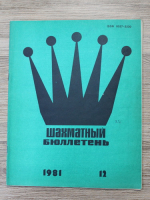 Revista Buletinul de Sah, nr. 12, 1981