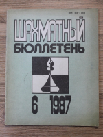 Revista Buletinul de Sah, nr. 6, 1987