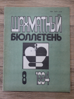 Revista Buletinul de Sah, nr. 8, 1984