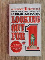 Robert J. Ringer - Looking out for 1