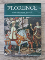 Sandro Chierichetti - Florence. Guide artistique illustre