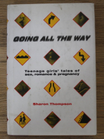 Sharon Thompson - Going all the way