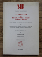 SUD Cahiers Trimestriels, nr 115-116, 1996: Lucian Blaga ou le chant de la Terre et des etoiles