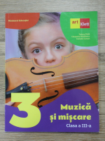 Tudora Pitila - Muzica si miscare, clasa a III-a