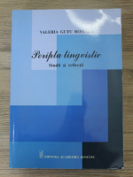 Valeria Gutu Romalo - Periplu lingvistic. Studii si reflectii