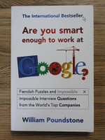William Poundstone - Are you smart enough to work at Google?