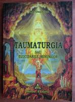 An Oxonian - Taumaturgia sau elucidarile minunilor