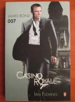 Ian Fleming - James Bond. Casino Royale