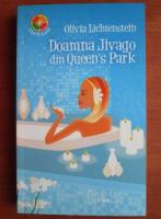 Olivia Lichtenstein - Doamna Juvago din Queen's Park