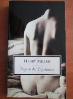 Henry Miller - Tropico del Capricorno (in limba italiana)