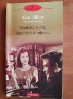 Alan Sillitoe - Sambata seara, duminica dimineata