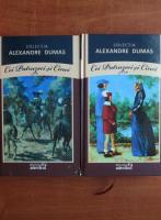 Alexandre Dumas - Cei patruzeci si cinci (2 volume)