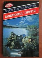 Anticariat: Chris Buster Morris - Sindromul Tirpitz