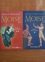 Anticariat: Gerald Messadie - Moise (2 volume)