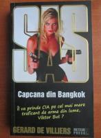 Gerard de Villiers - Sas. Capcana din Bangkok