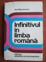 Ion Diaconescu - Infinitivul in limba romana