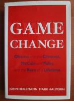 John Heilemann - Game change