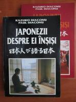 Kazuko Diaconu - Japonezii despre ei insisi (2 volume)
