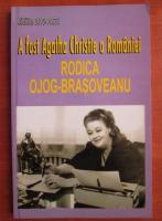 Madalina Ojog Pascu - A fost Agatha Christie a Romaniei. Rodica Ojog Brasoveanu