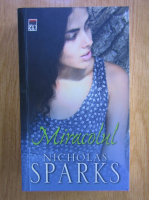 Anticariat: Nicholas Sparks - Miracolul
