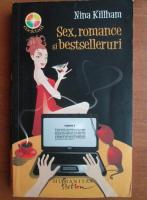 Anticariat: Nina Killham - Sex, romance si bestselleruri