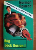 Anticariat: Norman Spinrad - Bug Jack Barron!