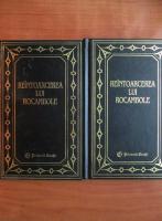 Anticariat: Ponson du Terrail - Reintoarcerea lui Rocambole (2 volume)