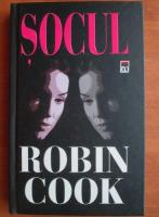Anticariat: Robin Cook - Socul