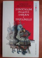 Anticariat: Romulus Hillsborough - Shinsengumi ultima garda de samurai a Shogunului