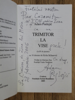 Adam Puslojic - Trimitor la vise (cu autograful autorului)