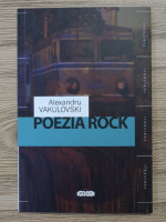 Alexandru Vakulovski - Poezia rock