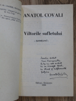 Anatol Covali - Valtorile sufletului (cu autograful autorului)
