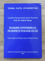 Andrei Marga - Filosofia contemporana. Filosofie si teologie astazi