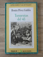 Benito Perez Galdos - Tormentas del 48