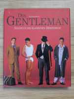 Bernhard Roetzel - Der gentleman. Handbuch der klassischen herrenmode