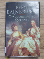 Beryl Bainbridge - According to queeney