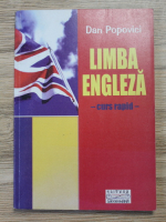Bogdan Popovici - Limba engleza. Curs rapid