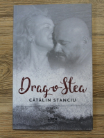 Catalin Stanciu - Drag-o-stea