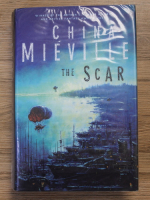 China Mieville - The scar