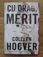 Colleen Hoover - Cu drag, Merit