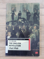 D. E. Kennedy - The english revolution 1642-1649