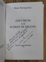 Doru Novacovici - Adevaruri la sfarsit de mileniu (cu autograful autorului)