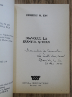 Dumitru M. Ion - Diavolul la Sfantul Stefan (cu autograful autorului)