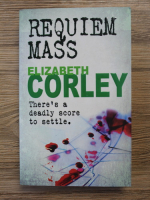 Elizabeth Corley - Requiem mass