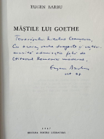 Eugen Barbu - Mastile lui Goethe (cu autograful autorului pentru Nicolae Ceausescu)