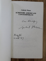 Gabriel Plesea - Scriitori americani contemporani (cu autograful autorului)