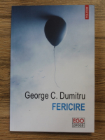 George C. Dumitru - Fericire